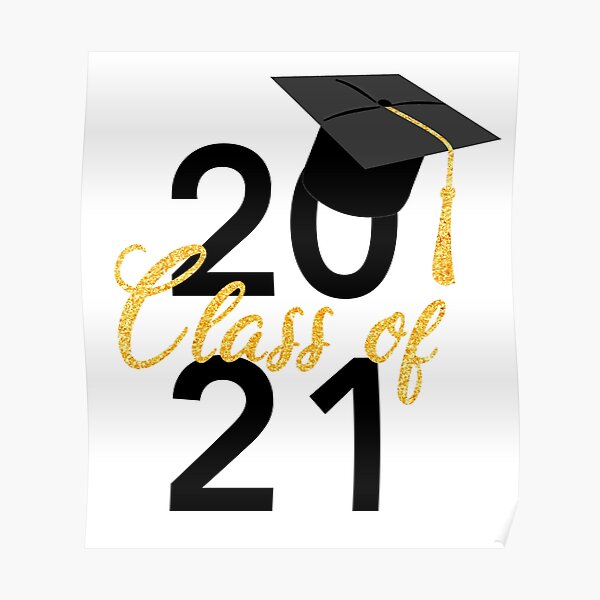 Class of 2021 Poster by adaba