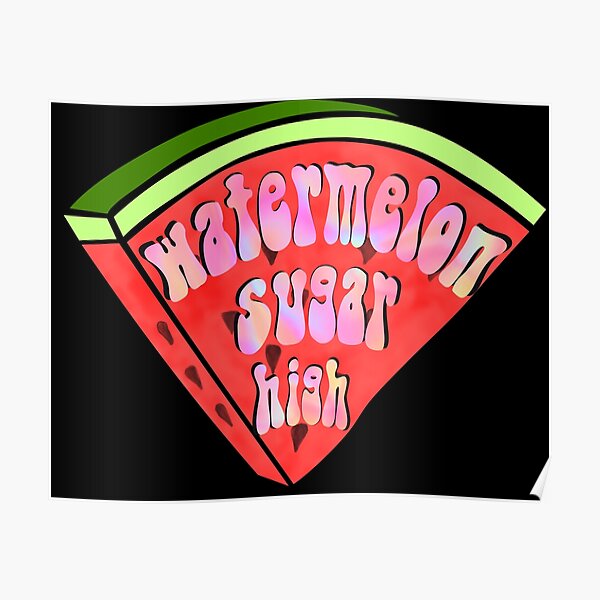 Watermelon sugar Harry Styles – Watercolor watermelon slice Poster by adaba