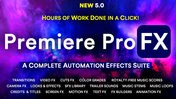 Premiere Pro FX Plugins Extension I Video Effects – Transitions – Animations – SFX – Music